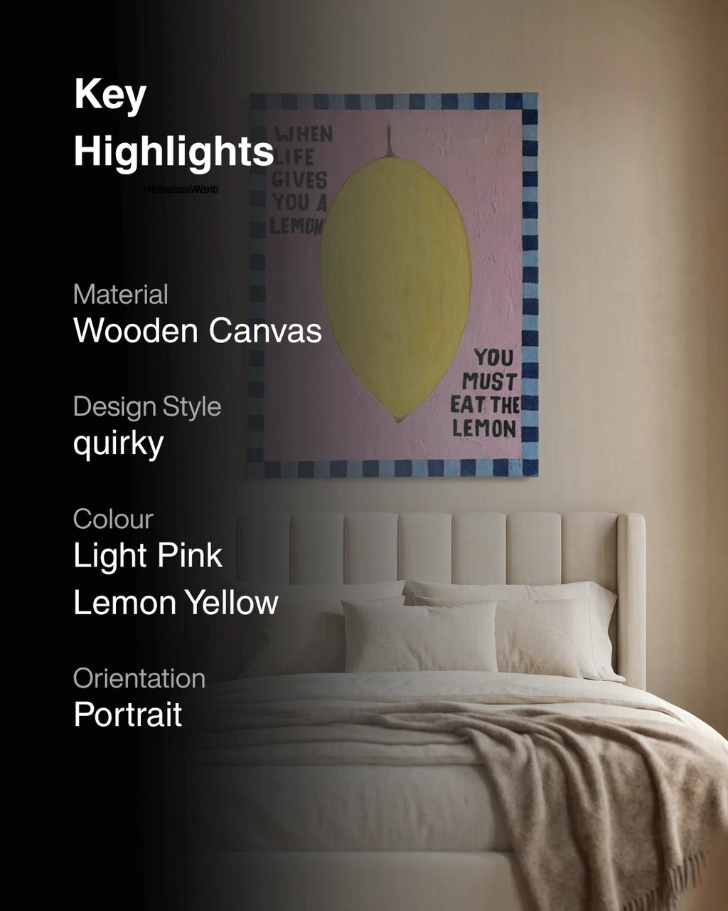 Bedroom with a quirky poster on the wall featuring a lemon and text.