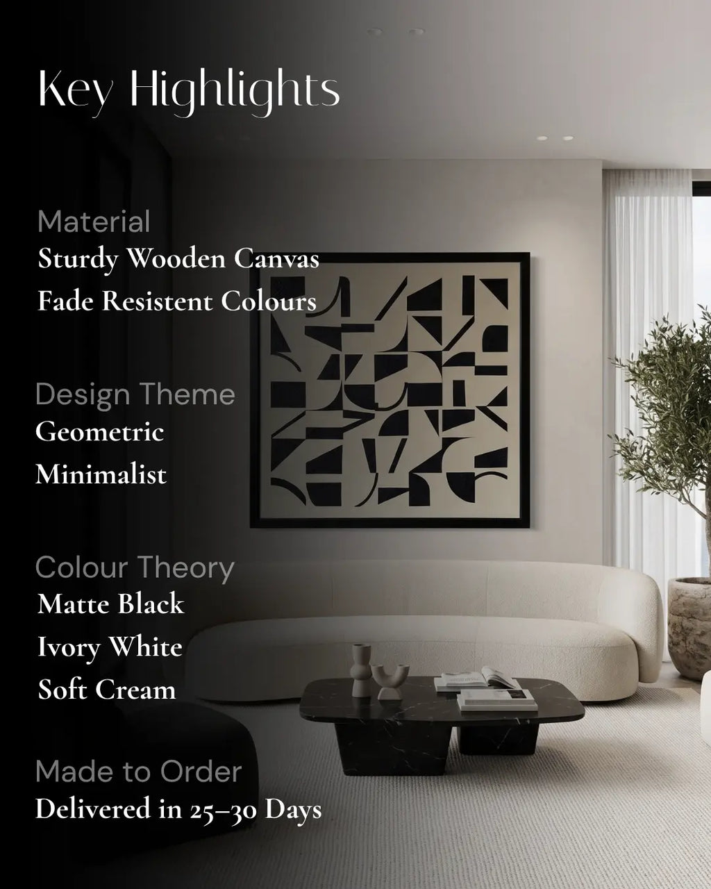 A promotional graphic for a modern living room featuring a large black and off-white geometric canvas print on the wall. Text on the left lists key highlights including material, design theme, color theory, and delivery time.